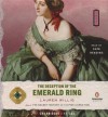 The Deception of the Emerald Ring - Lauren Willig, Kate Reading