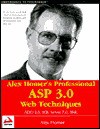 Alex Homer's Professional ASP Web Techniques - Alex Homer