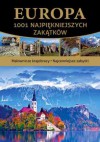 Europa. 1001 najpiękniejszych zakątków. - Marcin Jaskulski