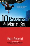 10 Passions of a Man's Soul - Mark Elfstrand, Elfstrand