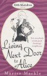 Living Next Door to Alice - Marisa Mackle