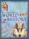 The Usborne Book of World History - Anne Millard, Patricia Vanags, Jenny Tyler, Joseph McEwan