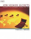 Job Seeker Secrets: Making the Internet Work for You - South-Western Publishing