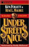 Under the Streets of Nice: The Bank Heist of the Century (Audio) - Ken Follett, Rene L. Maurice