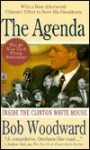 The Agenda: Inside the Clinton White House - Bob Woodward