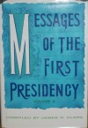 Messages of the First Presidency Vol 4 - James R. Clark