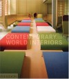 Contemporary World Interiors - Susan Yelavich