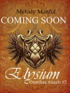 Elysium - Melody Manful