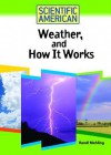 Weather, and How It Works - Randi Mehling