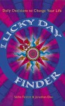 Lucky Day Finder: Daily Decisions to Change Your Life - Sasha Fenton