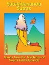 Satchidananda Sutras: Jewels from the Teachings of Satchidananda - Swami Satchidananda, Peter Max