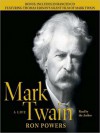 Mark Twain: A Life (Audio) - Ron Powers