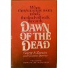 Dawn of the Dead - George A. Romero, Susanna Sparrow