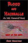 Blood and Hairballs (Sylvia Chesterton, Vampire Guppy Hunter #3) - Jamie Wasserman