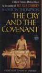 The Cry and the Covenant - Morton Thompson