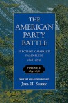 The American Party Battle: Election Campaign Pamphlets, 1828-1876, Volume 2: 1854-1876 - Joel H. Silbey