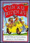 Chickie Riddles - Katy Hall, Lisa Eisenberg, Thor Wickstrom