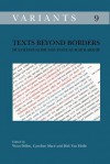 Texts Beyond Borders: Multilingualism and Textual Scholarship - Wout Dillen, Caroline Mac, Dirk Van Hulle