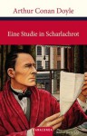 Eine Studie in Scharlachrot - Arthur Conan Doyle