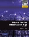 Ethics for the Information Age - Michael J. Quinn