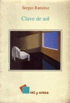 Clave de sol - Sergio Ramírez