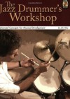 The Jazz Drummer's Workshop: Advanced Concepts for Musical Development: 1 - John Riley