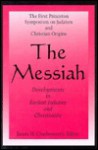 The Messiah - James H. Charlesworth