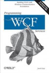 Programming Wcf Services - Juval Lowy