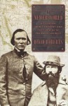 A Newer World: Kit Carson, John C. Frémont, and The Claiming of The American West - David Roberts