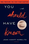 You Should Have Known -- Free Preview (The First 4 Chapters) - Jean Hanff Korelitz