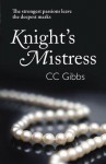 Knight's Mistress - C.C. Gibbs