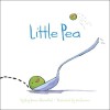 Little Pea - Amy Krouse Rosenthal, Jen Corace
