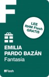 Fantasía - Emilia Pardo Bazán