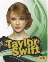 Taylor Swift (Snap Books: Star Biographies) - Heather E. Schwartz