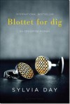 Blottet for dig - Sylvia Day