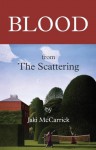 Blood: from the Scattering - Jaki McCarrick