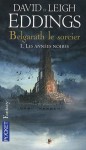 Belgarath le Sorcier, Tome 1: Les années noires (Poche) - David Eddings, Leigh Eddings