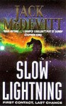 Slow Lightning - Jack McDevitt