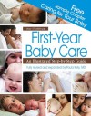 First-Year Baby Care: Caring for your Baby [Single Chapter] - Paula Kelly