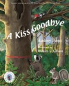 A Kiss Goodbye (Chester the Raccoon - Audrey Penn, Barbara Leonard Gibson