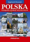 Polska. Geografia atrakcji turystycznych - Zygmunt Kruczek