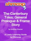 The Canterbury Tales: General Prologue & Frame Story: Shmoop Study Guide - Shmoop