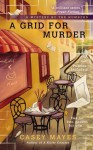 A Grid for Murder (A Mystery by the Numbers) - Casey Mayes