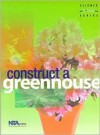 Construct-A-Greenhouse - Felicia Lee