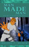 Man Made Man - Marjorie F. Baldwin