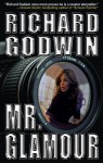 Mr. Glamour - Richard Godwin