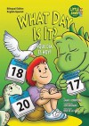 What Day Is It?/?Que Dia Es Hoy? - Jamie Kondrchek, Eida De La Vega, Joe Rasemas