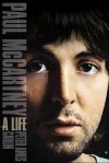 Paul McCartney: A Life. Peter Ames Carlin - Peter Ames Carlin