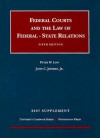 Federal Courts and the Law of Federal - State Relations Supplement - Peter W. Low, John C. Jeffries Jr.