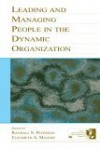 Leading and Managing People in the Dynamic Organization - Randall S. Peterson, Elizabeth A. Mannix, Edmund B. Tuttle, P.L. Peterson